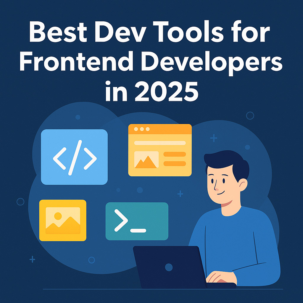 Featured image for article: Beste Entwicklerwerkzeuge für Frontend -Entwickler im Jahr 2025